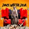 Dance With the Devil - DJ KB lyrics