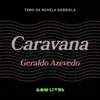 Caravana - Single album lyrics, reviews, download