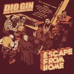 Escape From Home - EP by Diogenes & Reckonize Real album reviews, ratings, credits