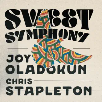 Sweet Symphony (feat. Chris Stapleton) by Joy Oladokun song reviws