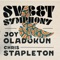 Sweet Symphony (feat. Chris Stapleton) - Joy Oladokun lyrics