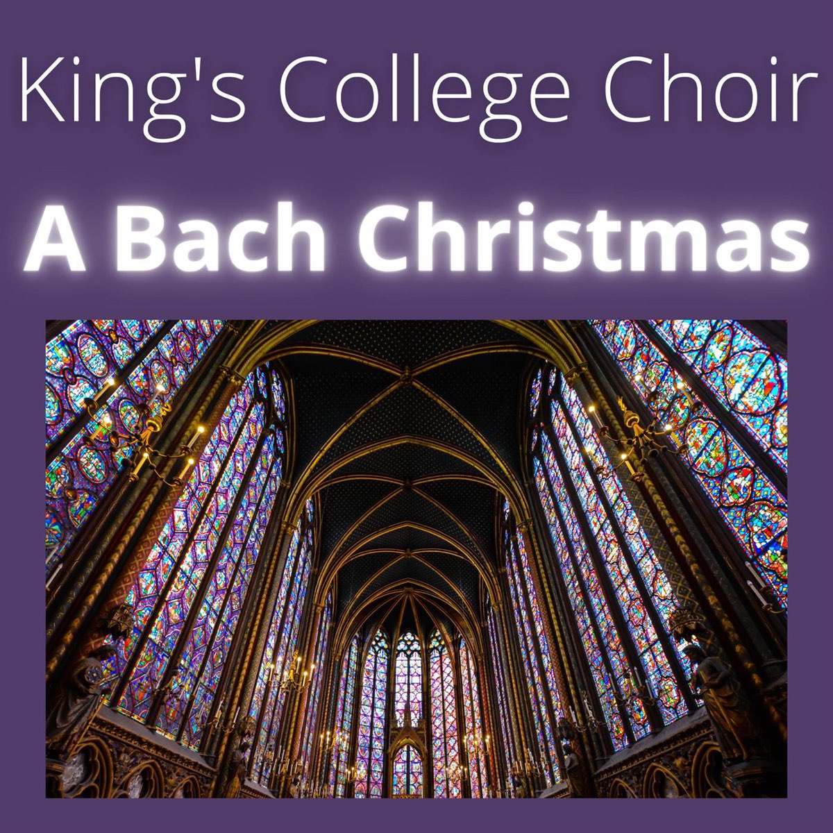 ‎King's College Choir A Bach Christmas by Sir David Willcocks, Sir