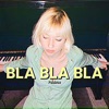 Palabras BLA BLA BLA - Single