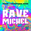 Ravemichel - Single, 2022