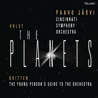 Holst: The Planets, Op. 32 - Britten: Young Person's Guide to the Orchestra, Op. 34 by Paavo Järvi & Cincinnati Symphony Orchestra album reviews, ratings, credits