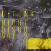 Night Disco, Vol. 2 - Single album lyrics, reviews, download
