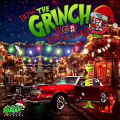 How the Grinch Stole Your Slab by DJ SaucePark album reviews, ratings, credits