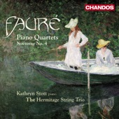 Fauré: Piano Quartets Nos. 1, 2 & Nocturne artwork