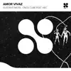 Amor Vivaz - Single album lyrics, reviews, download