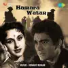 Hamara Watan (Original Motion Picture Soundtrack) album lyrics, reviews, download