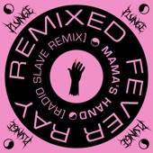 Mama's Head (Radio Slave Remix) artwork