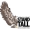 Stand Tall (feat. Alu & Willam Kabaz) - TNOS The New Old School lyrics