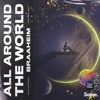 All Around the World (La La La La La) [Chrit Leaf Remix] - Single