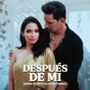 Después de Mi - Single