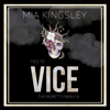 Tied To Vice - Mia Kingsley
