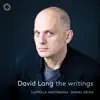 Stream & download David Lang: The Writings