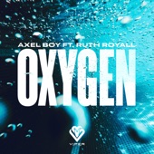 Axel Boy - Oxygen