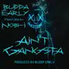 Ain't Gangsta (feat. Nobi-1) [Radio Edit] - Single album lyrics, reviews, download