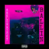 Ballin (feat. Dom Jordan) - Single album lyrics, reviews, download