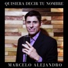 Quisiera Decir Tu Nombre - Single