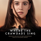 Out Yonder Where The Crawdads Sing (From The Motion Picture “Where The Crawdads Sing”) artwork