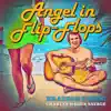 Angel in Flip-Flops (From "Only Murders in the Building") - Single album lyrics, reviews, download