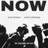 NOW (feat. Congressman John Lewis) - Single album lyrics, reviews, download