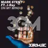 Stream & download On My Mind (Extended Mix) [feat. J-Ray] - Single