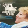 Rabiye Kurnaz vs. George W. Bush (Original Motion Picture Soundtrack) artwork