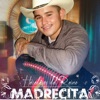 Madrecita - Single