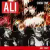SHOW TIME (feat. AKLO) - Single album lyrics, reviews, download