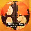 Deep In My Soul (Shined On Me) - Single album lyrics, reviews, download