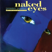 Naked Eyes - Promises, Promises - Single Version