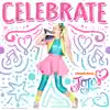 Celebrate - EP album lyrics, reviews, download