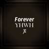 Forever YHWH - Single