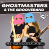 Get the Satisfaction (Extended Mix) - GhostMasters & The GrooveBand