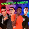 Stream & download Semblante de Criminoso - Single