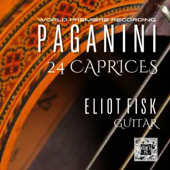 Capriccio No. 4 In C Minor by Eliot Fisk song reviws