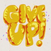 Give Up! artwork