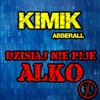 Dzisiaj Nie Pije Alko - Single