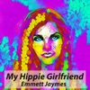 My Hippie Girlfriend - Single