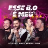 Esse B.O é Meu (Ao Vivo) - Single, 2022