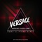 Versace (Roma El Piano Bassdrill House Remix) - Whitesforce, DJ Alex K & Dj Aira lyrics