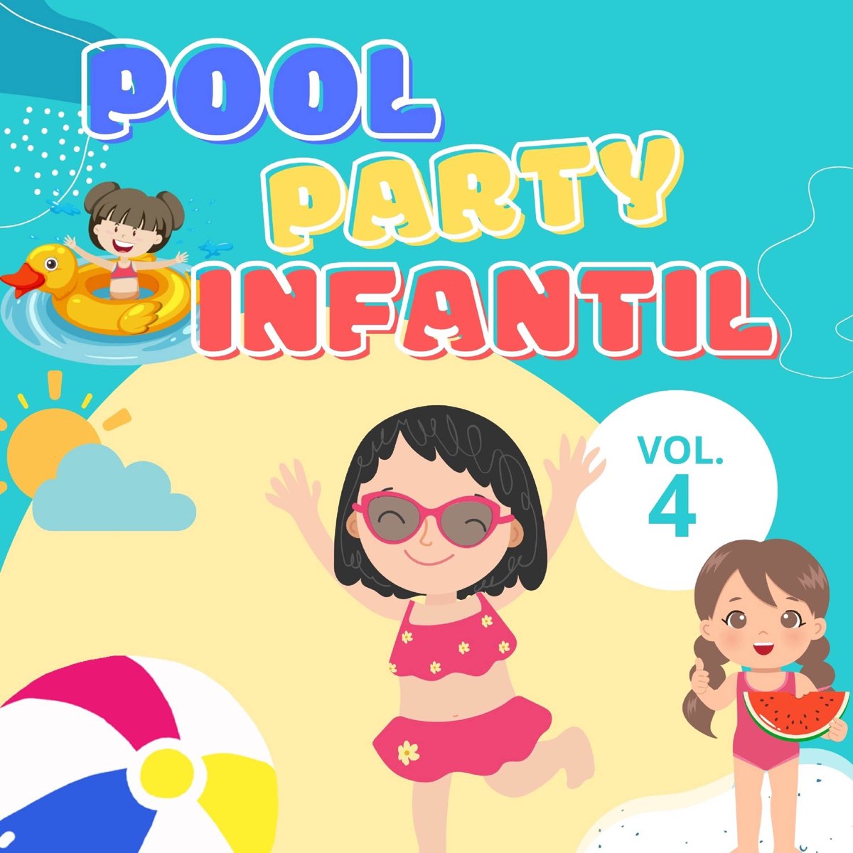 ‎Pool Party Infantil Vol. 4 (feat. La Vaca Lola La Vaca Lola) By ...