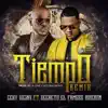 El Tiempo (Remix) [feat. Secreto El Famoso Biberón] - Single album lyrics, reviews, download