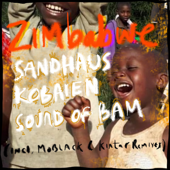 Zimbabwe - Sandhaus, KOBAIEN & Sound of Bam