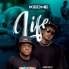 Keche - Life