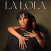 La Lola - Single, 2022