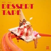 DESSERT TAPE - EP artwork