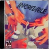 Incredible - Single